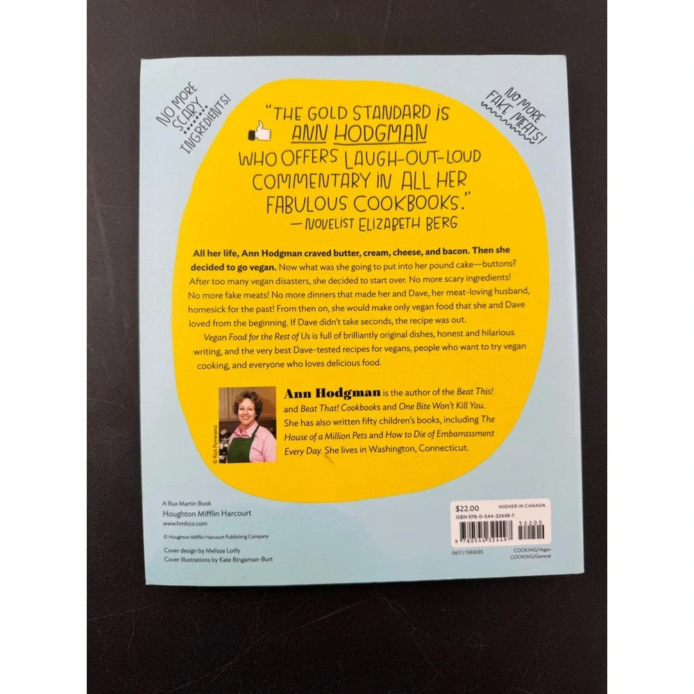 Vegan Food for the Rest of Us‎ Ann Hodgman Cookbook 2017 Recipes Even You Will